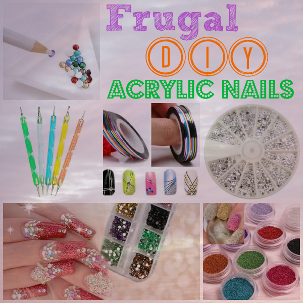 Frugal DIY Acrylic Nails