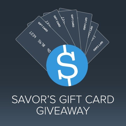 Savor Sweepstakes – Win $25, $50, or $500 Gift Card!