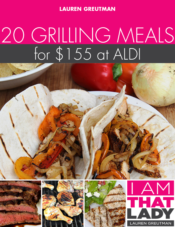 20 Grilling Meals from Aldi – $7.75 per meal!!